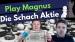 Play Magnus Aktie - Die Schach Aktie des Weltmeisters profitiert von Damen Gambit auf Netflix  und dem Online Schach Boom