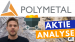 Polymetal Aktie: Gold+Silberminen in Russland mit +7% Dividende - günstige Goldaktie / Silberaktie