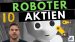 10 Roboter Aktien: Mit Robotik in eine bessere Zukunft in Zeiten von Inflation?